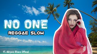 Download lagu REGGAE SLOW TERBARU 🌴 || NO ONE || NEW REMIX  !! mp3