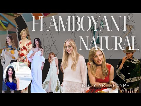 Discover the Flamboyant Natural Archetype | Kibbe Body Types Explained