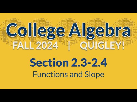2.3-2.4 Linear Functions and Slope
