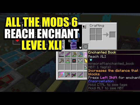 Ep202 Reach Enchant Level XLI - Minecraft All The Mods 6 Modpack