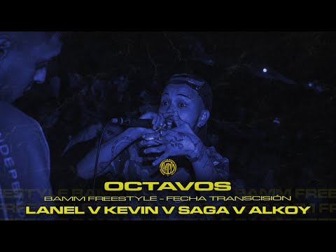 LANEL v KEVIN v SAGA v ALKOY [Octavos] - Fecha Transición
