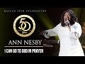 @Ann Nesby - "I Can Go To God In Prayer" (Malaco 50th Celebration)