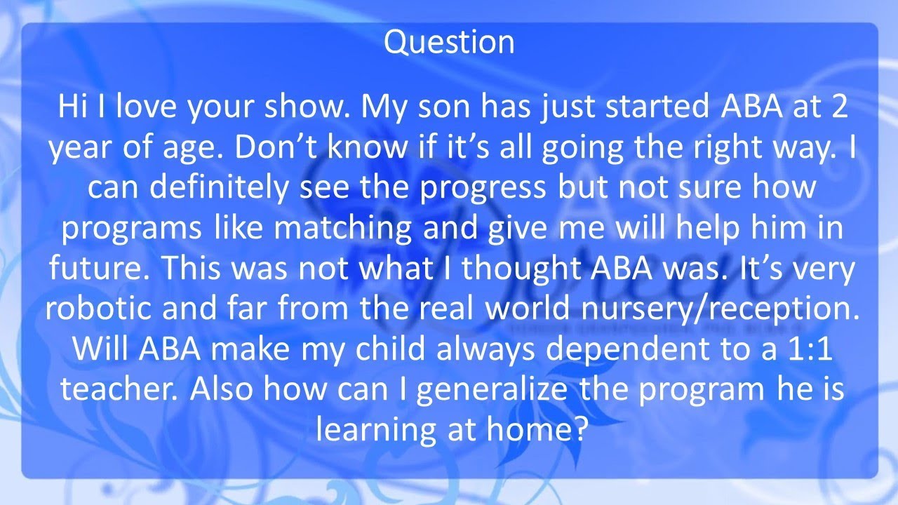 Ask. Dr. Doreen: Is THIS ABA?