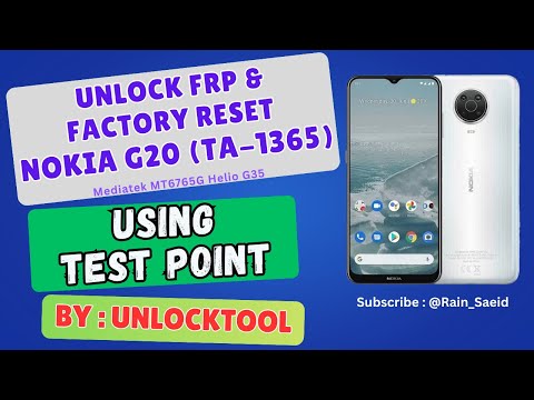 Unlock FRP & Factory Reset "NOKIA G20 (TA-1365)" with Unlocktool (Using Test Point)