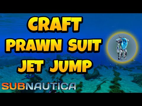 How to Craft Prawn Suit Jump Jet Upgrade in Subnautica