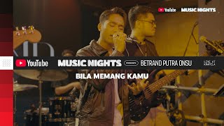 Download lagu BETRAND PUTRA ONSU - BILA MEMANG KAMU (LIVE AT YOUTUBE MUSIC NIGHT) mp3 Download lagu BETRAND PUTRA ONSU - BILA MEMANG KAMU (LIVE AT YOUTUBE MUSIC NIGHT) mp3