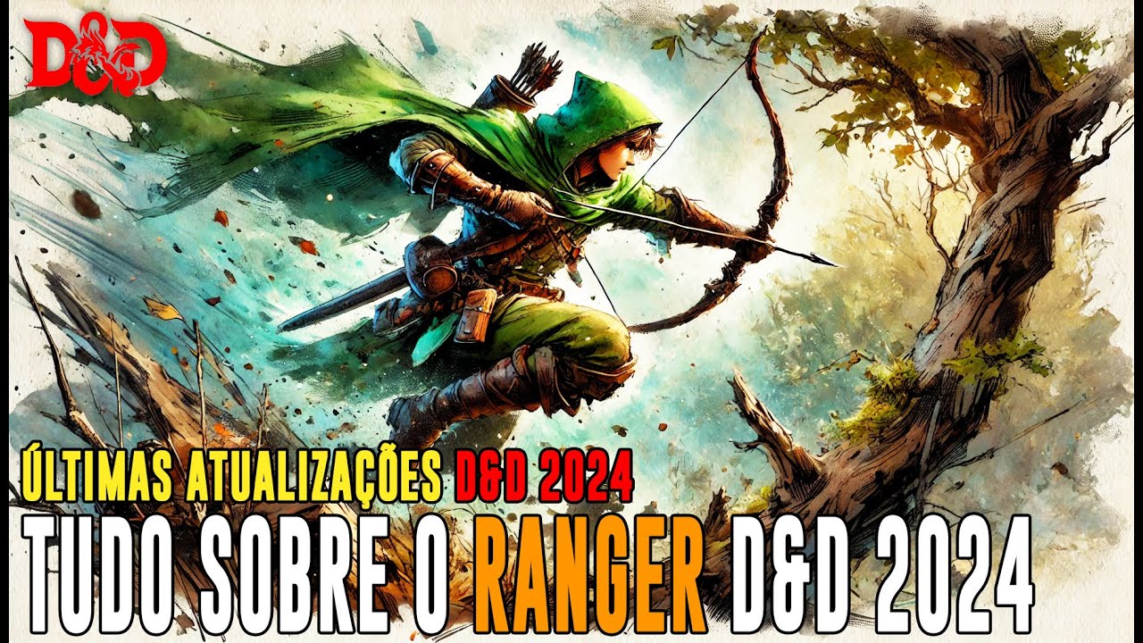 [D&D] Tudo sobre o Ranger (Patrulheiro) DnD 2024 - Dicas de RPG #276
