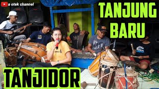 Download lagu TANJUNG BARU || TANJIDOR || GEUNAH LUR || UNUY JEBRED || EDISI LATIHAN mp3
