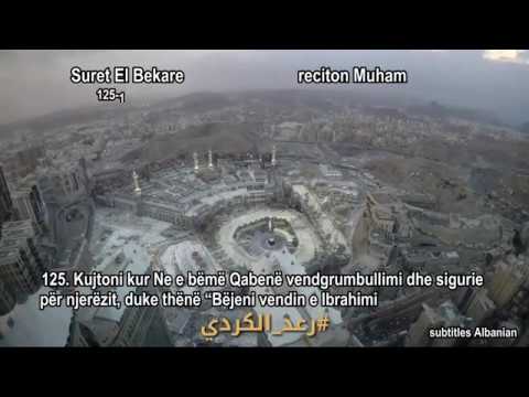 Recitim i ëmbel suretu El Bekare 125 -126 RA'D MUHAMMED KURDI