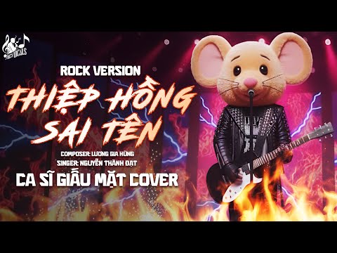 THIỆP HỒNG SAI TÊN (Rock) - NGUYỄN THÀNH ĐẠT | Ca Sĩ Giấu Mặt | Em Viết Thiệp Hồng Tên Em Thì Đúng