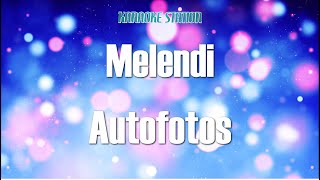 Melendi - Autofotos (Karaoke)