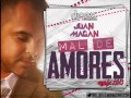 Juan Magan - Mal De Amores | Dj Nev Remix
