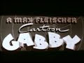 Cartoon Classics Gabby Goes Fishing