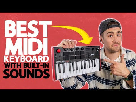 Akai MPK Mini PLAY mk.3 - The Best Midi Keyboard with Built-In Sounds