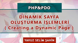 PHP&PDO ile Dinamik Sayfa Oluşturma İşlemle