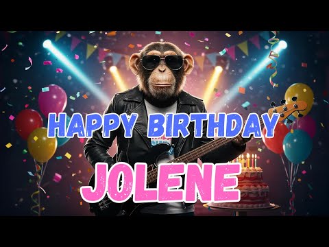 JOLENE Happy Birthday Song - Happy Birthday to Jolene