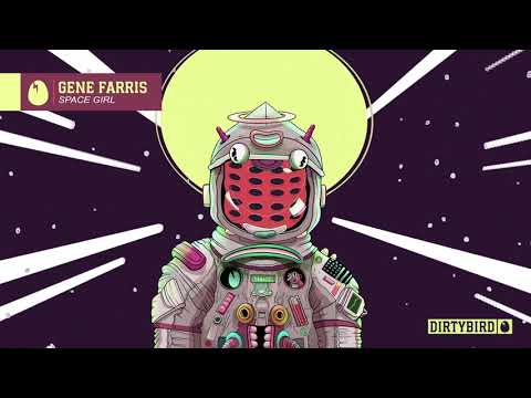 Gene Farris - Space Girl Official Video [DIRTYBIRD]