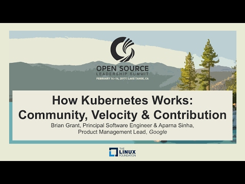 Keynote: How Kubernetes Works: Community, Velocity and Contribution - Brian Grant & Aparna Sinha