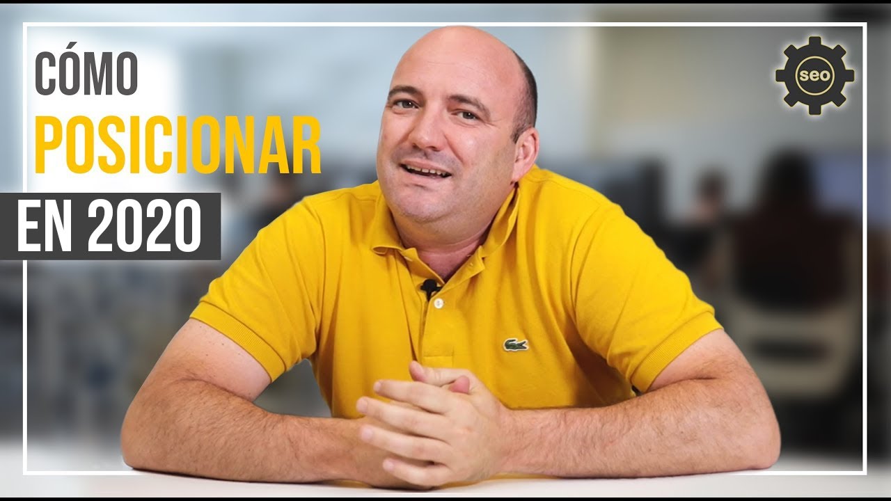 10 Consejos SEO para POSICIONAR tu web en 2020 ✅- POSICIONAMIENTO SEO