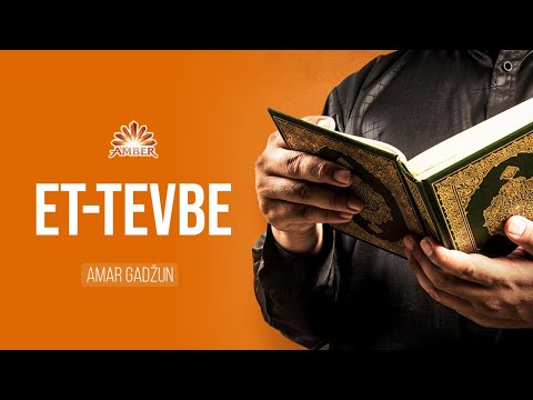 Sura ET-TEVBE (sa ispravljanjem) | Amar Gadžun