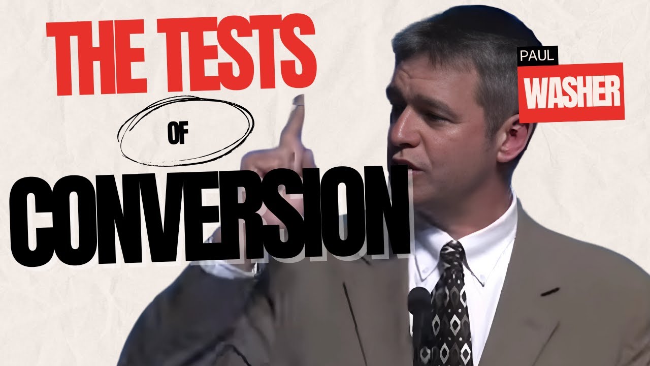 The Tests of Conversion