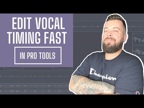 EDIT VOCAL TIMING FAST IN PRO TOOLS