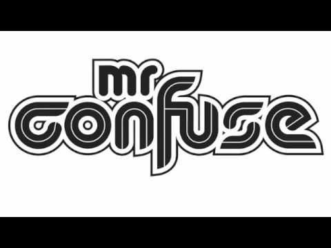 Mr Confuse - Just give some of your lovin'