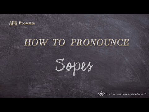 how to pronounce sopes, , , , explanation and resolution of doubts, quick answers, easy guide, step by step, faq, how to