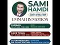 Sami Hamdi Ummah In Motion Johannesburg Leg