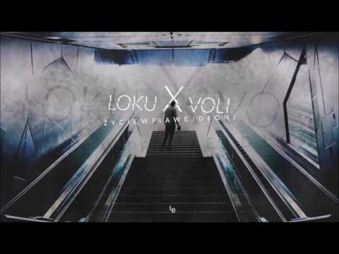 LOKU & VOLI - Życie w prawej dłoni