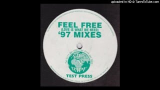 Livin' Large - Feel Free (Love Is What We Need) (Sub Club Mix)