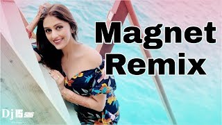 Magnet Remix | Dj IS SNG | Karan Singh Arora Feat Natasa Stankovic | Latests Punjabi Remix Song 2020