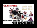 Classified - Just the Way It Is Ft. Eternia, DL Incognito & Maestro