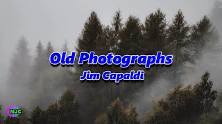 Jim Capaldi  - Old Photographs  (Lyrics)