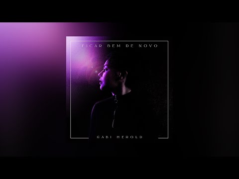 Ficar Bem De Novo - Gabi Herold