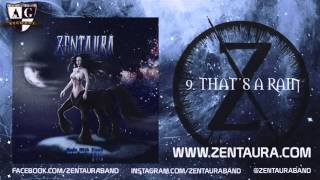ZENTAURA feat. Javier Oriente - That’s A Rain