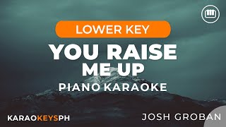 Download lagu You Raise Me Up - Josh Groban (Lower Key - Piano Karaoke) mp3