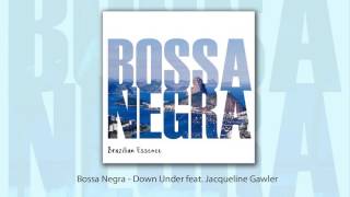 Bossa Negra - Down Under (Men At Work samba cover) feat. Jacqueline Gawler