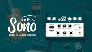 Video thumbnail for Audient Sono - Finally, an Interface for Guitarists by Audient
