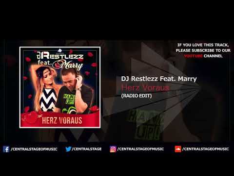 DJ Restlezz feat. Marry - Herz Voraus (Radio Edit) // CENTRAL STAGE OF MUSIC //