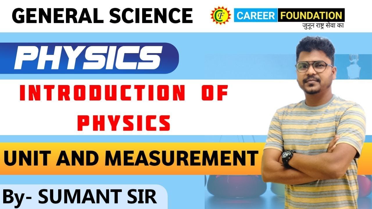 Unit and mesurement || physics || by sumant sir