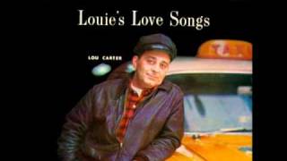 Lou Carter - I Got A Rose Between My Toes
