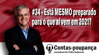 Está MESMO preparado para o que aí vem em 2021? (dezembro 2020)