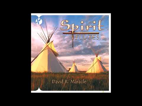 Spirit Flutes - David R. Maracle