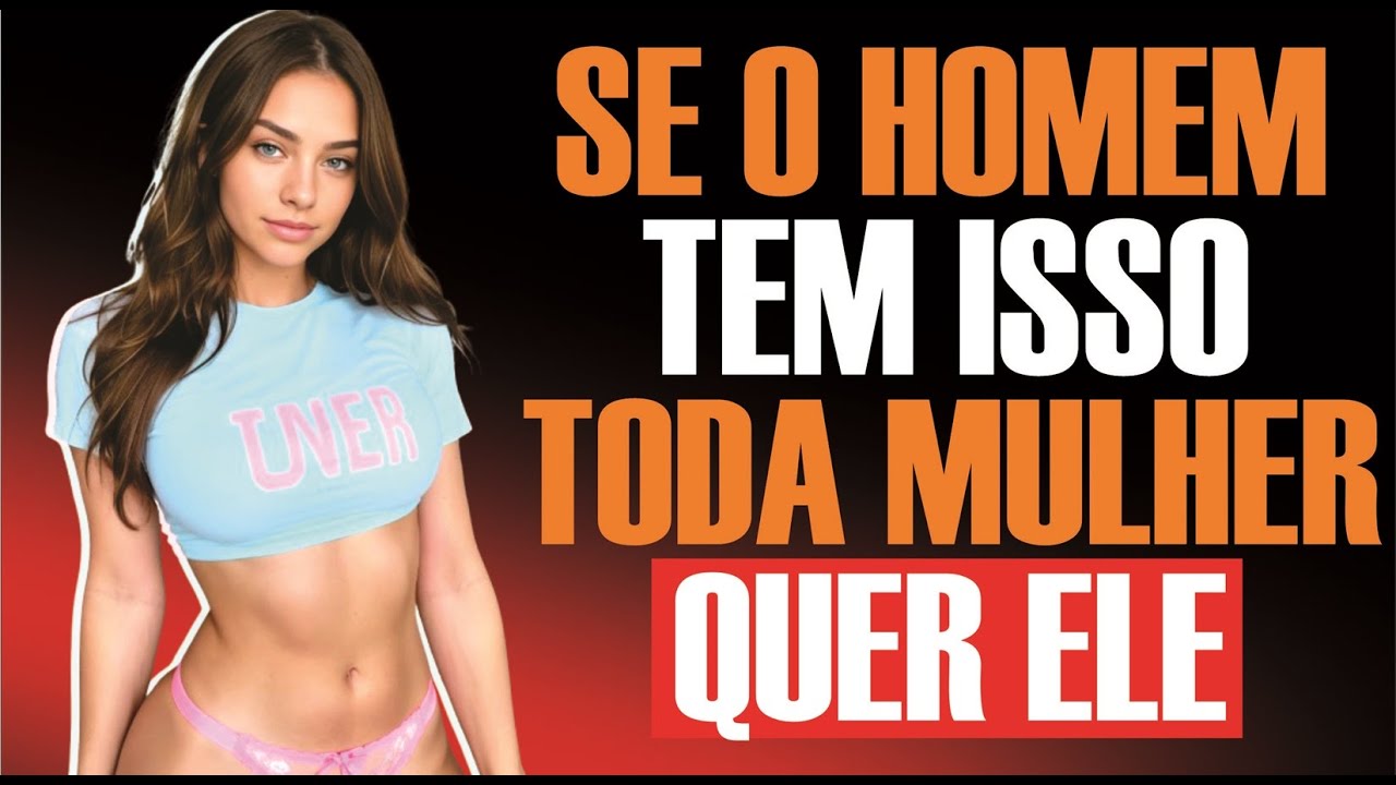 5 Atitudes que toda mulher quer em você