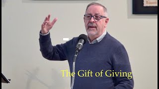 2024 12 08 Rev Stephen Atkinson “The Gift of Giving”