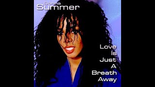 Donna Summer- Love Is Just A  Breath Away-Klyk&#39;s Remix Edit