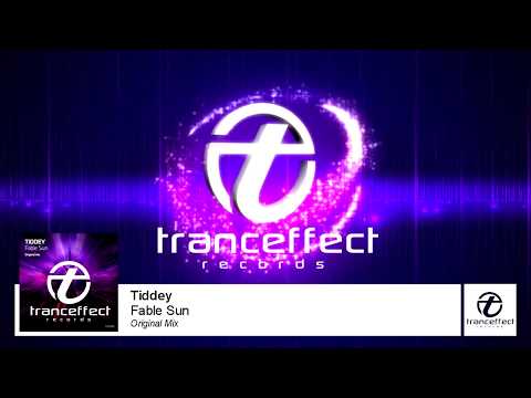 Tiddey - Fable Sun (Original Mix)