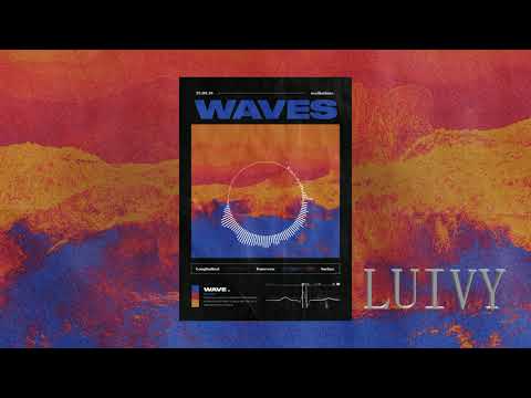 WAVES - LUIVY