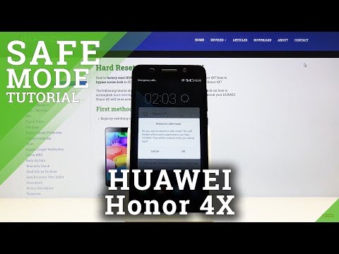 How to Enter & Quit Safe Mode in Huawei Honor 4X - Safe Mode